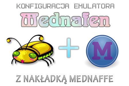 Konfiguracja emulatora MEDNAFEN z nakładką MEDNAFFE
