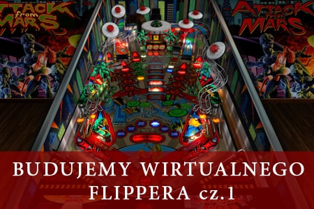 Budujemy wirtualnego flipera cz.1
